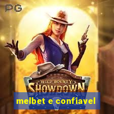 melbet e confiavel